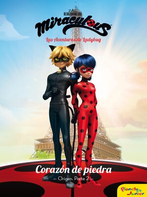cover image of Miraculous. Corazón de piedra. Origen parte 2